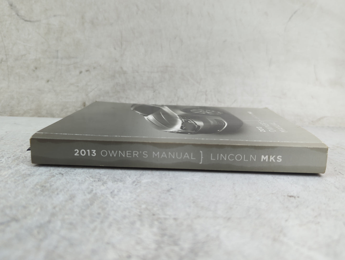 2013 Lincoln Mks Owners Manual Book Guide P/N:DA5J 19A321 AA DA5J 19G217 AA OEM Used Auto Parts - Oemusedautoparts1.com