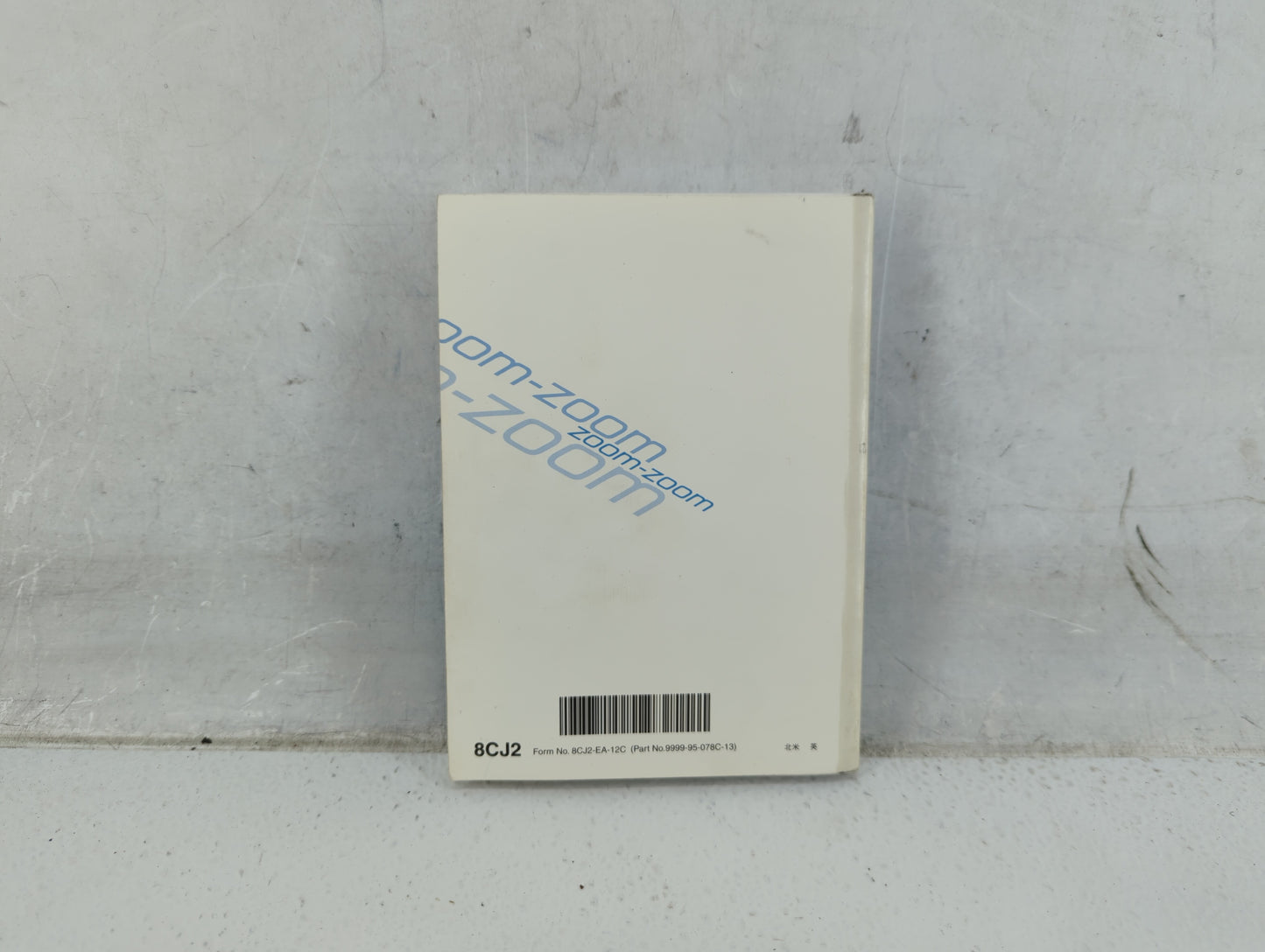 2013 Mazda 6 Owners Manual Book Guide P/N:9999-95-078C OEM Used Auto Parts - Oemusedautoparts1.com