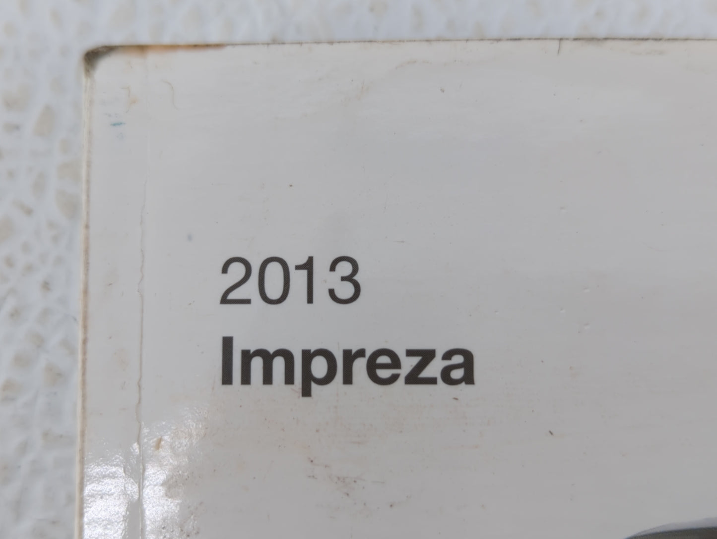 2013 Subaru Impreza Owners Manual Book Guide OEM Used Auto Parts - Oemusedautoparts1.com