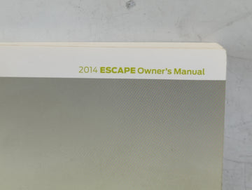 2014 Ford Escape Owners Manual Book Guide P/N:EJ5J19A321AB OEM Used Auto Parts