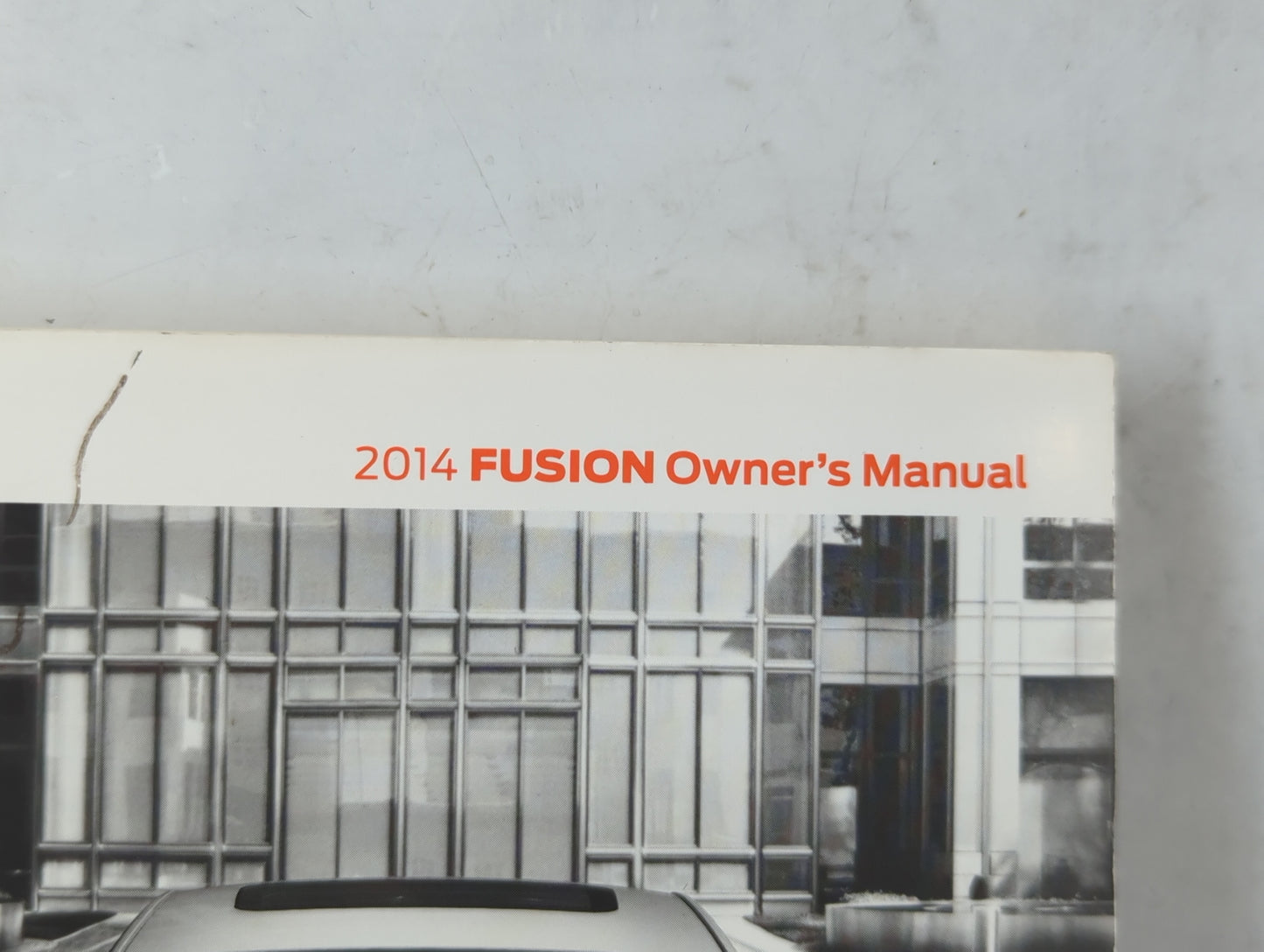 2014 Ford Fusion Owners Manual Book Guide P/N:EE5J19A321 AA OEM Used Auto Parts - Oemusedautoparts1.com