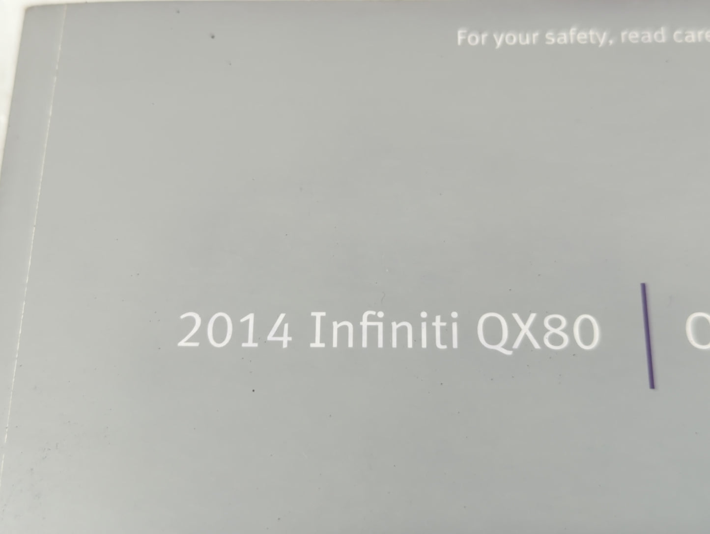 2014 Infiniti Qx80 Owners Manual Book Guide P/N:OM14E 0Z62U0 OEM Used Auto Parts - Oemusedautoparts1.com