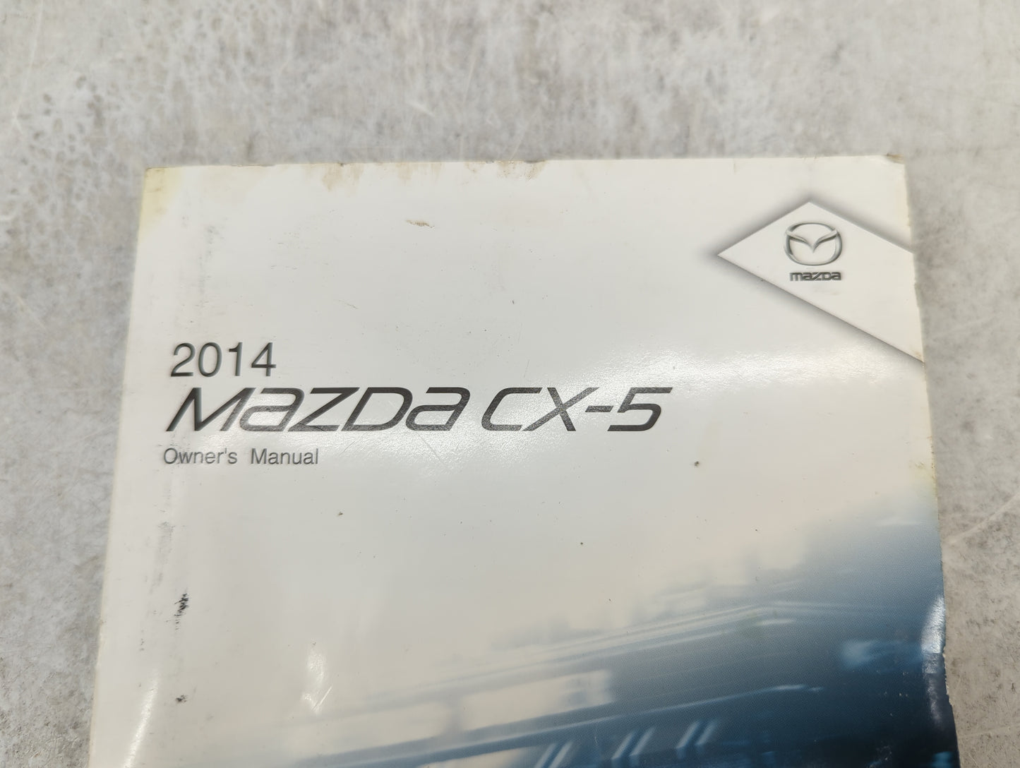 2014 Mazda Cx-5 Owners Manual Book Guide P/N:9999-95-050C-14R 8DB5-EA-13H OEM Used Auto Parts - Oemusedautoparts1.com