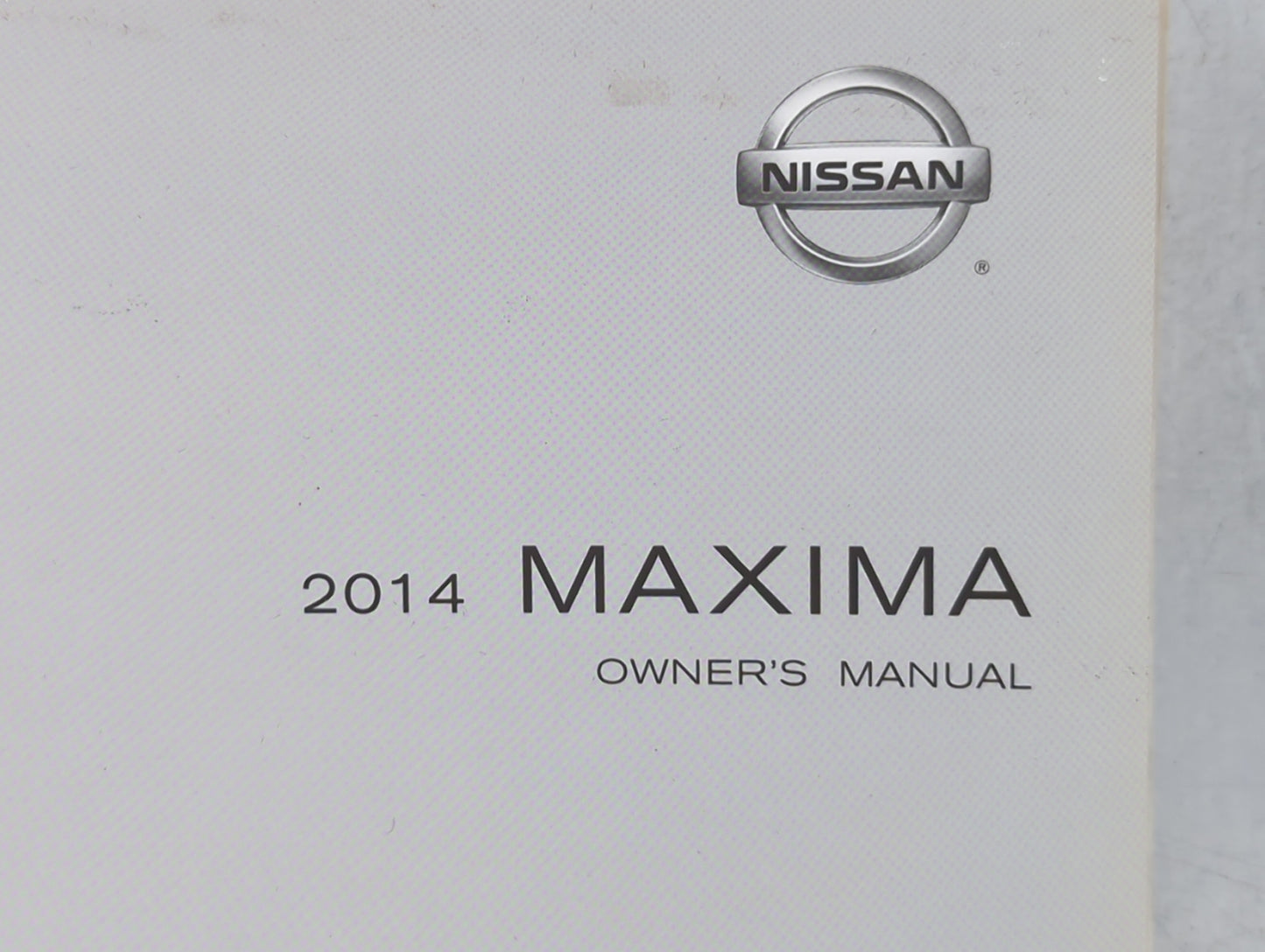 2014 Nissan Maxima Owners Manual Book Guide OEM Used Auto Parts - Oemusedautoparts1.com