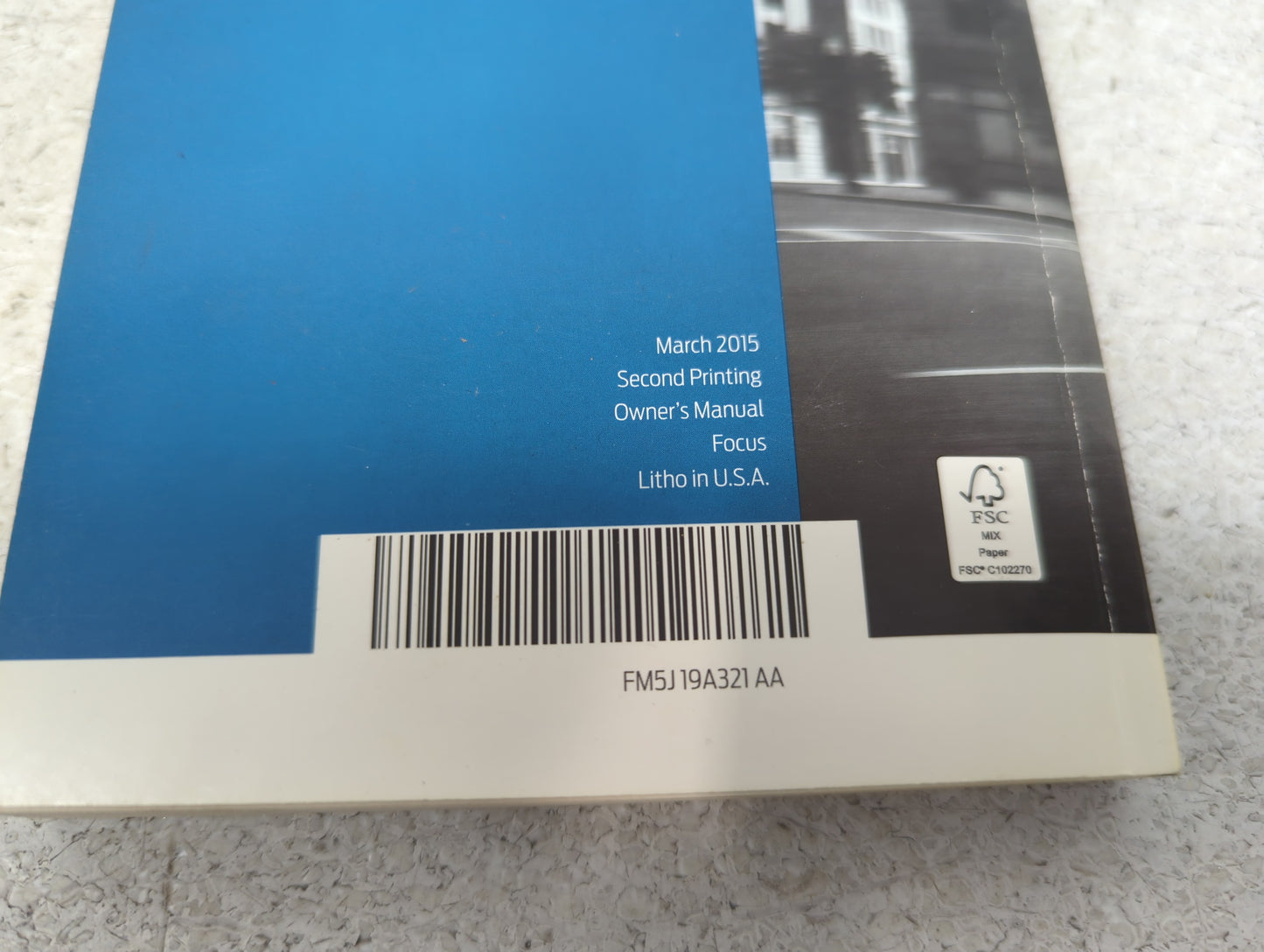 2015 Ford Focus Owners Manual Book Guide P/N:FM5J19A321AA OEM Used Auto Parts - Oemusedautoparts1.com