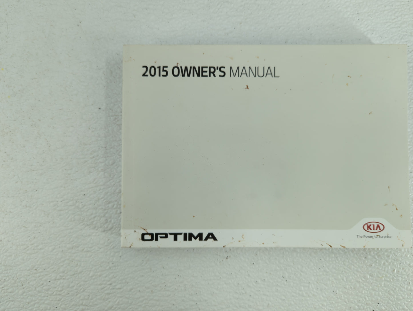 2015 Kia Optima Owners Manual Book Guide OEM Used Auto Parts - Oemusedautoparts1.com