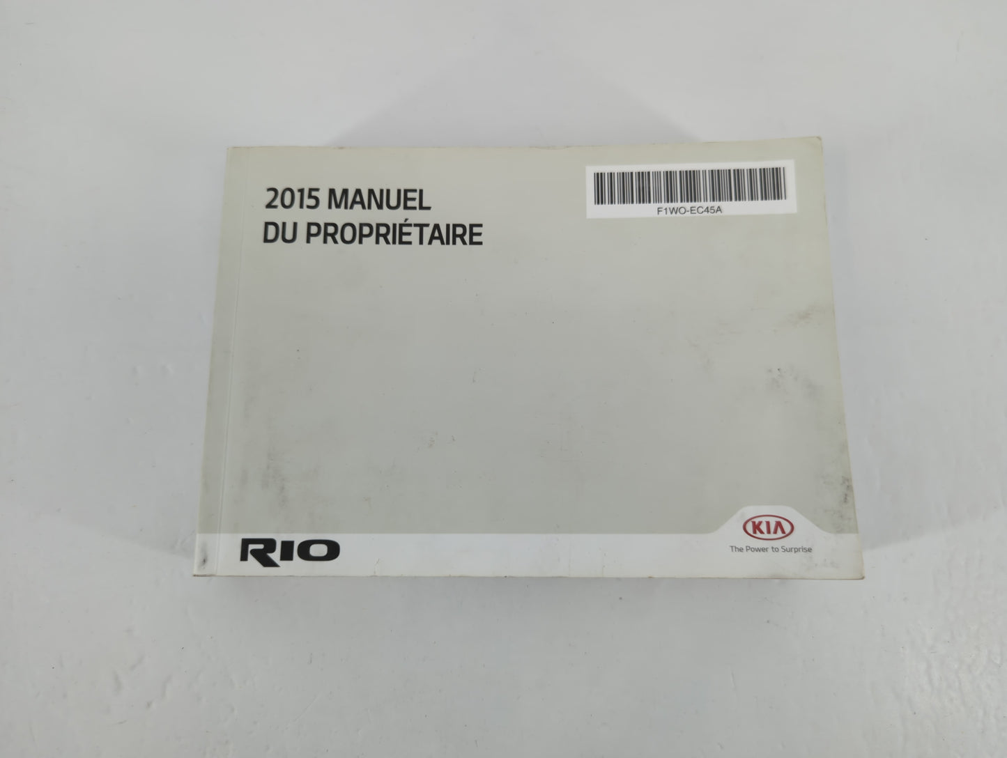 2015 Kia Rio Owners Manual Book Guide P/N:F1WO-EC45A OEM Used Auto Parts - Oemusedautoparts1.com