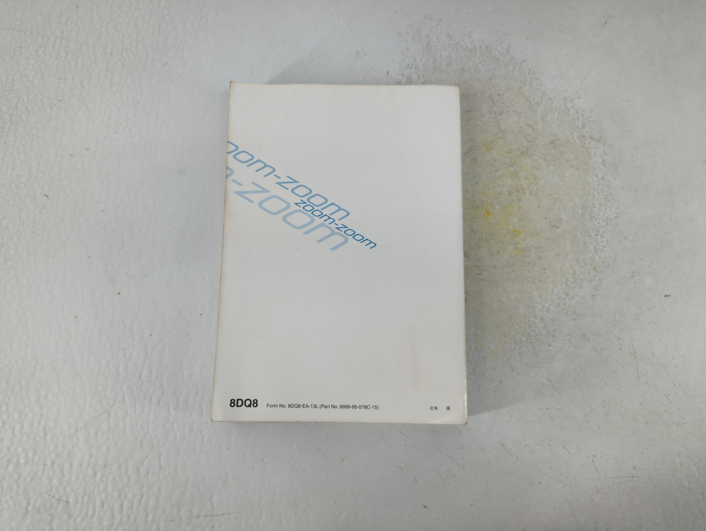 2015 Mazda 6 Owners Manual Book Guide P/N:9999-95-078C-15 OEM Used Auto Parts - Oemusedautoparts1.com