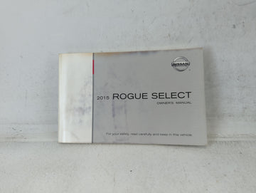 2015 Nissan Rogue Owners Manual Book Guide P/N:T00UM-JM07D OEM Used Auto Parts