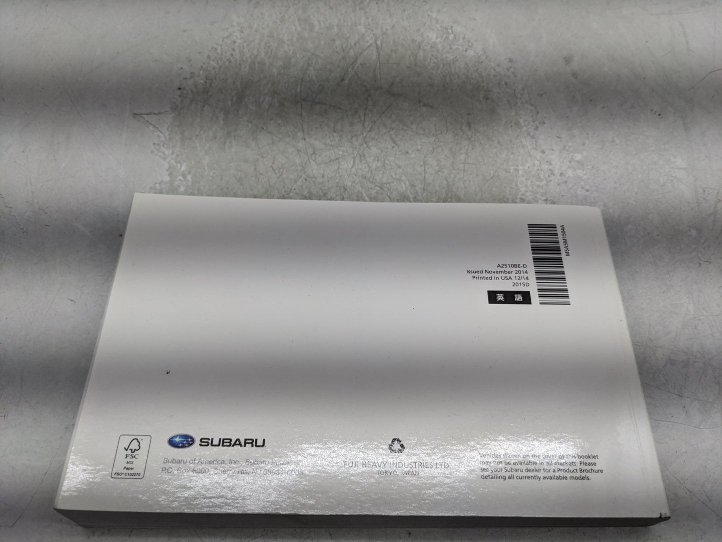 2015 Subaru Legacy Owners Manual Book Guide P/N:MSA5M1504A OEM Used Auto Parts - Oemusedautoparts1.com