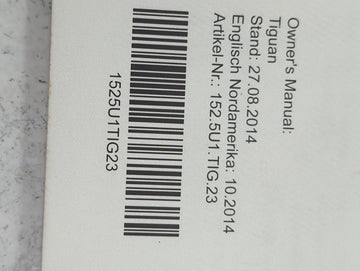 2015 Volkswagen Tiguan Owners Manual Book Guide P/N:152.5U1.TIG.23 1525U1TIG23 OEM Used Auto Parts