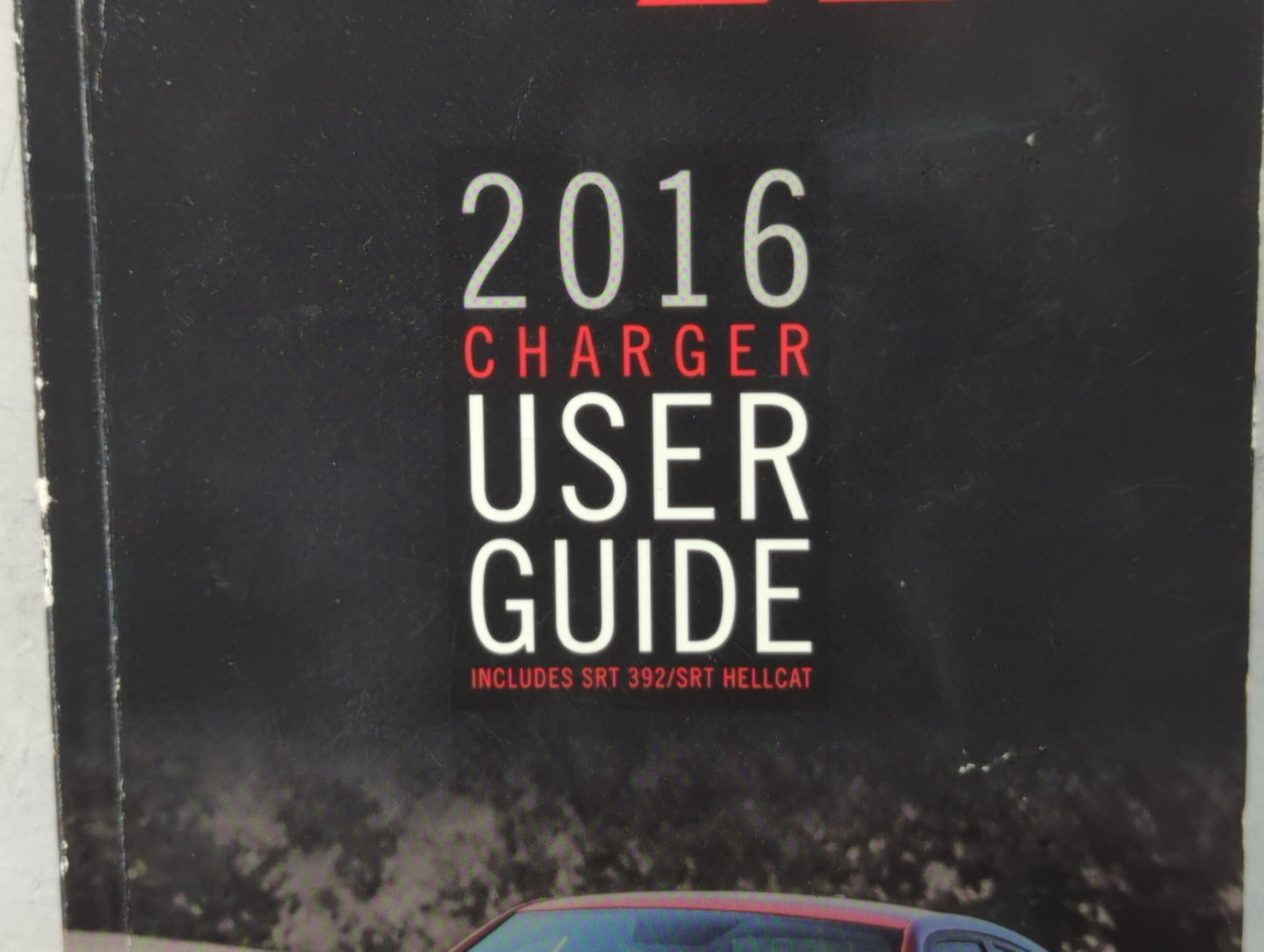 2016 Dodge Charger Owners Manual Book Guide P/N:16D841-926-AA OEM Used Auto Parts - Oemusedautoparts1.com