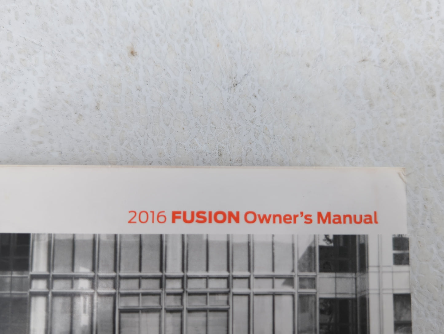 2016 Ford Fusion Owners Manual Book Guide OEM Used Auto Parts - Oemusedautoparts1.com