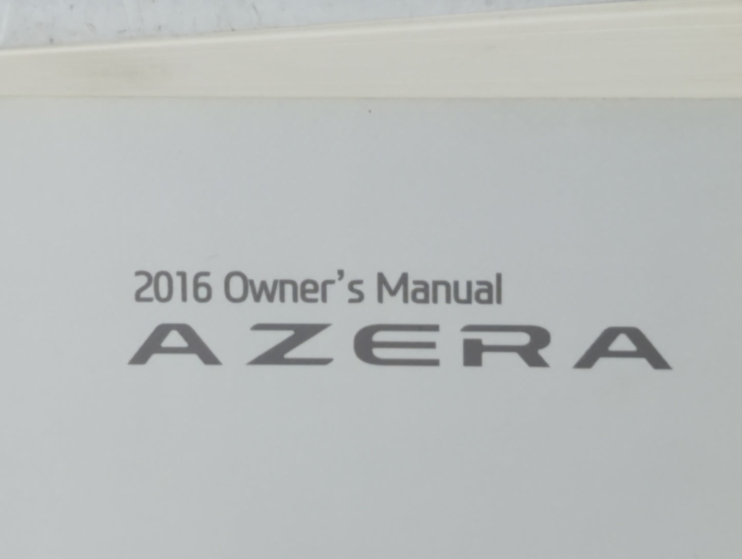 2016 Hyundai Azera Owners Manual Book Guide P/N:G3V0-EU590 OEM Used Auto Parts - Oemusedautoparts1.com