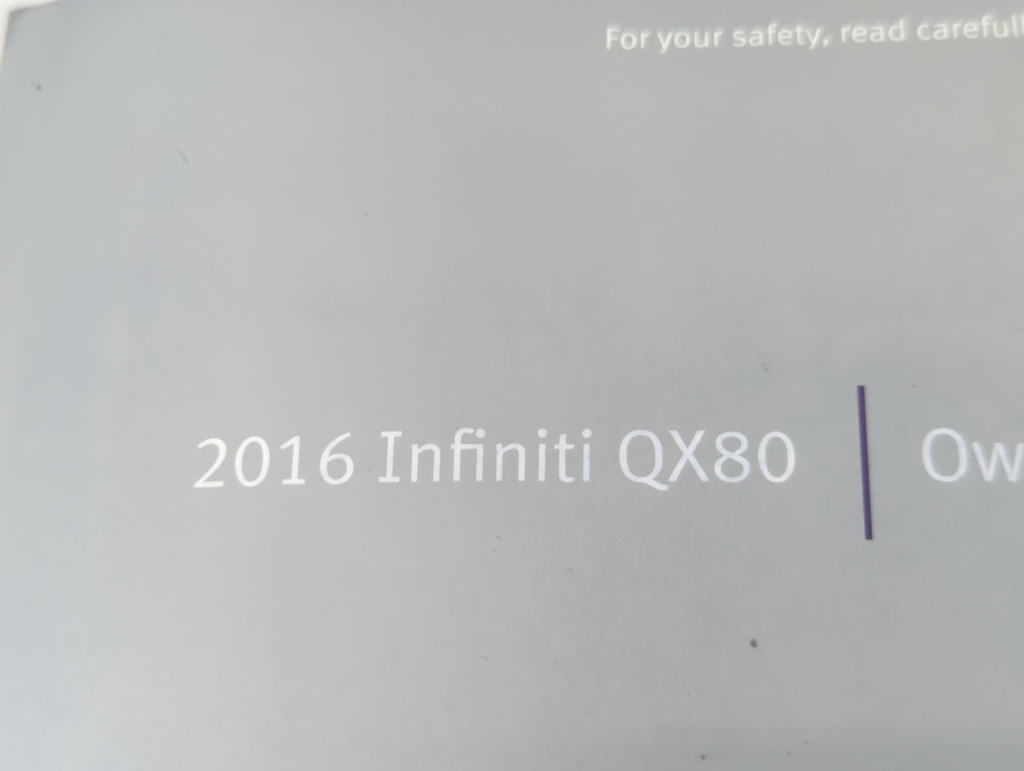 2016 Infiniti Qx80 Owners Manual Book Guide P/N:OM16E0 0Z62U0 OEM Used Auto Parts - Oemusedautoparts1.com