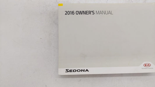 2016 Kia Sedona Owners Manual Book Guide OEM Used Auto Parts