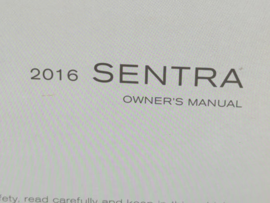 2016 Nissan Sentra Owners Manual Book Guide P/N:OM16EM 0B17U1 OEM Used Auto Parts