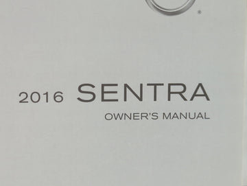2016 Nissan Sentra Owners Manual Book Guide P/N:OM16M OB17U1 OEM Used Auto Parts