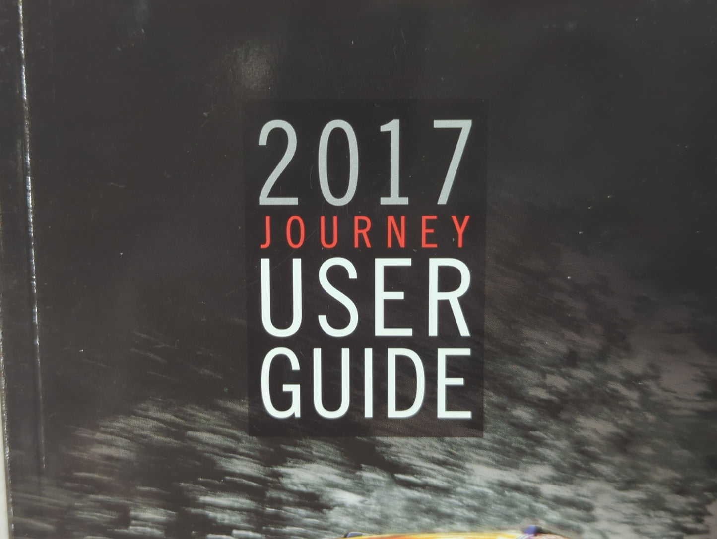 2017 Dodge Journey Owners Manual Book Guide P/N:17JC49-926-AA OEM Used Auto Parts - Oemusedautoparts1.com