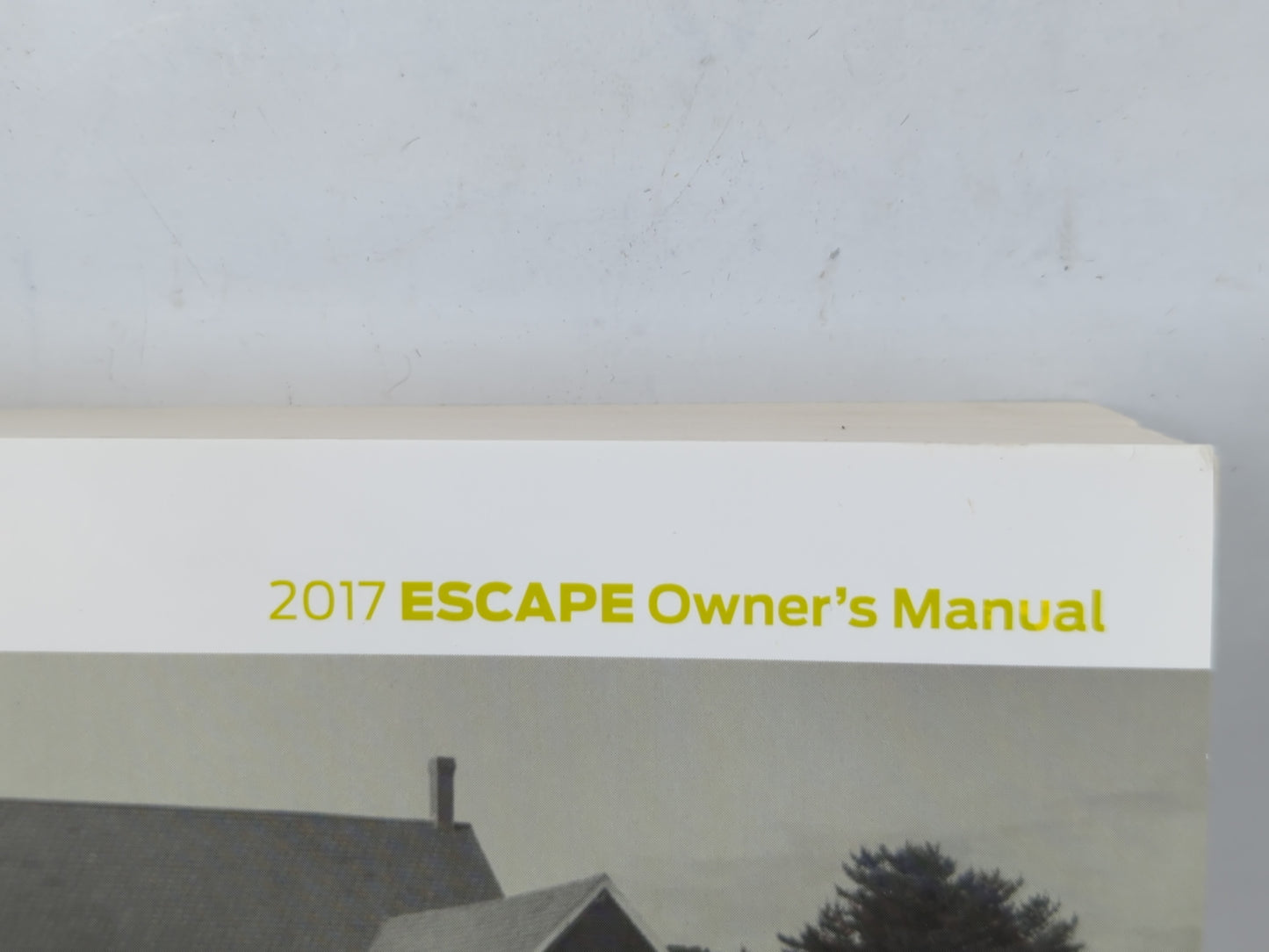 2017 Ford Escape Owners Manual Book Guide P/N:HJ5J 19A321 AA OEM Used Auto Parts - Oemusedautoparts1.com