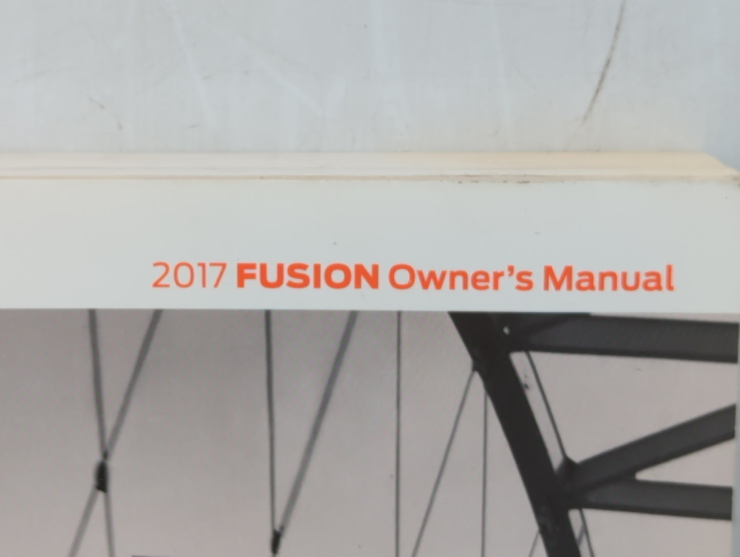 2017 Ford Fusion Owners Manual Book Guide OEM Used Auto Parts - Oemusedautoparts1.com