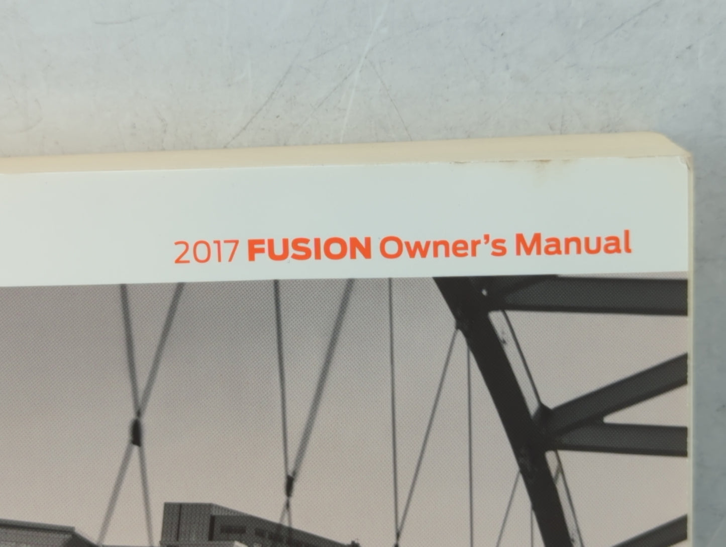 2017 Ford Fusion Owners Manual Book Guide OEM Used Auto Parts - Oemusedautoparts1.com