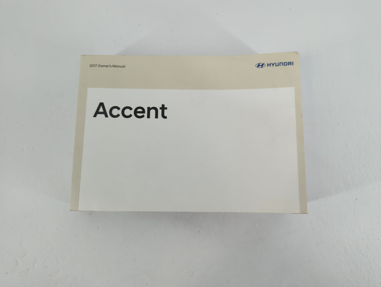 2017 Hyundai Accent Owners Manual Book Guide OEM Used Auto Parts - Oemusedautoparts1.com