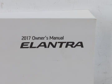 2017 Hyundai Elantra Owners Manual Book Guide P/N:HF30-EU63C OEM Used Auto Parts
