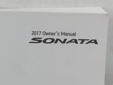 2017 Hyundai Sonata Owners Manual Book Guide OEM Used Auto Parts