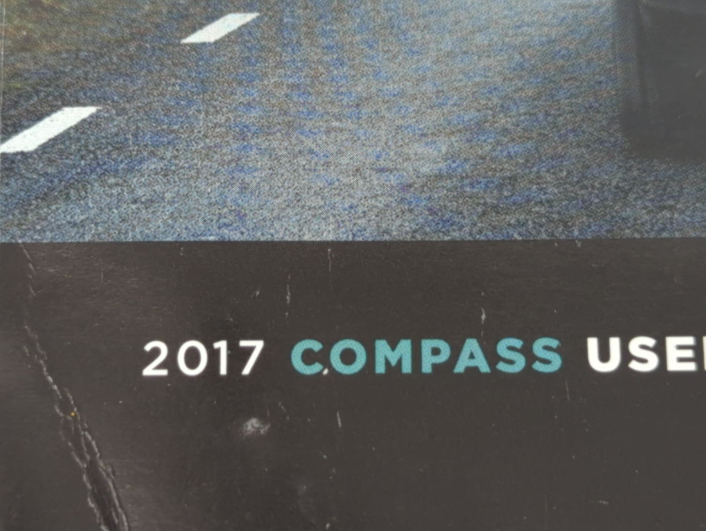 2017 Jeep Compass Owners Manual Book Guide OEM Used Auto Parts - Oemusedautoparts1.com