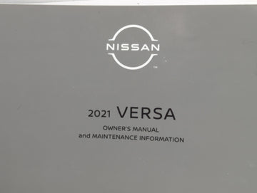 2021 Nissan Versa Owners Manual Book Guide P/N:OM21EM0N18U1 OEM Used Auto Parts