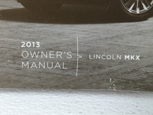 2013 Lincoln Mkx Owners Manual Book Guide OEM Used Auto Parts