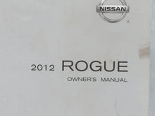 2012 Nissan Rogue Owners Manual Book Guide P/N:OM2E-0S35U0 OEM Used Auto Parts