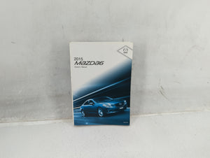 2015 Mazda 6 Owners Manual Book Guide P/N:9999-95-078C OEM Used Auto Parts