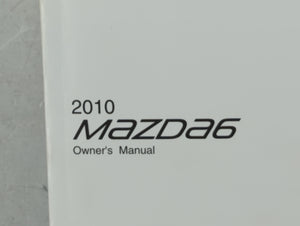 2010 Mazda 6 Owners Manual Book Guide OEM Used Auto Parts