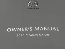 2013 Mazda Cx-30 Owners Manual Book Guide P/N:9999-95-030C OEM Used Auto Parts