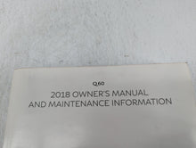2018 Infiniti Q60 Owners Manual Book Guide P/N:OM18E0 CV37U0 OEM Used Auto Parts