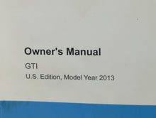 2013 Volkswagen Gti Owners Manual Book Guide P/N:1315U1GT623 OEM Used Auto Parts