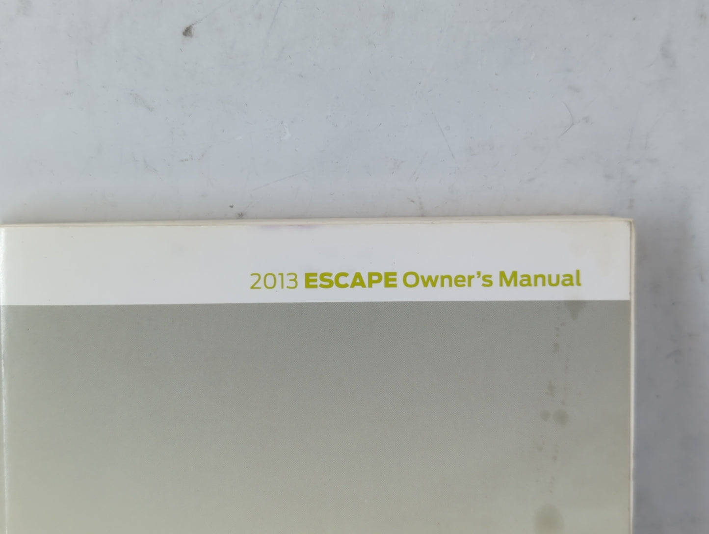 2013 Ford Escape Owners Manual Book Guide P/N:DJ5J 19A321 AA OEM Used Auto Parts - Oemusedautoparts1.com