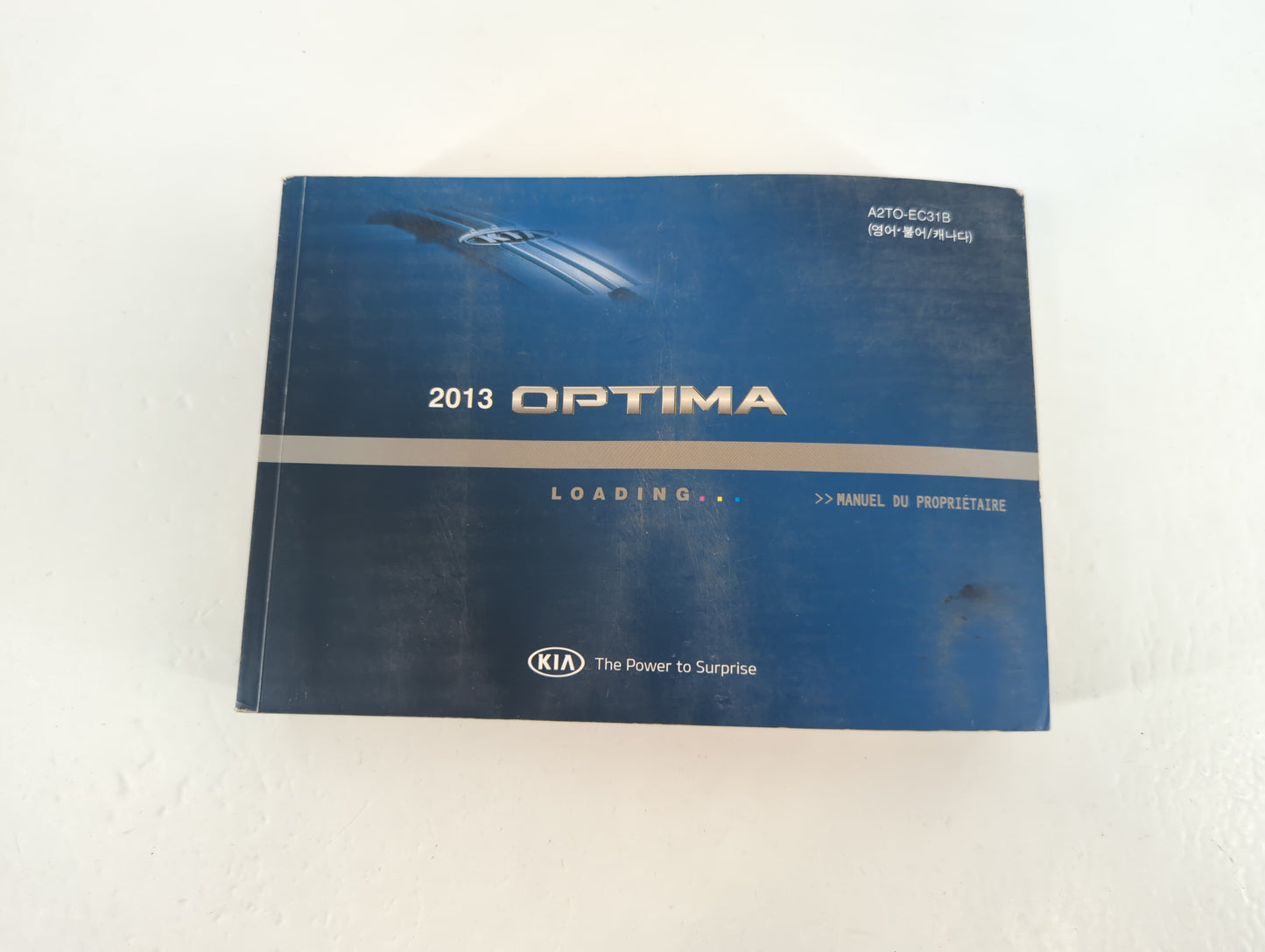 2013 Kia Optima Owners Manual Book Guide P/N:A2TO-EC31B OEM Used Auto Parts - Oemusedautoparts1.com