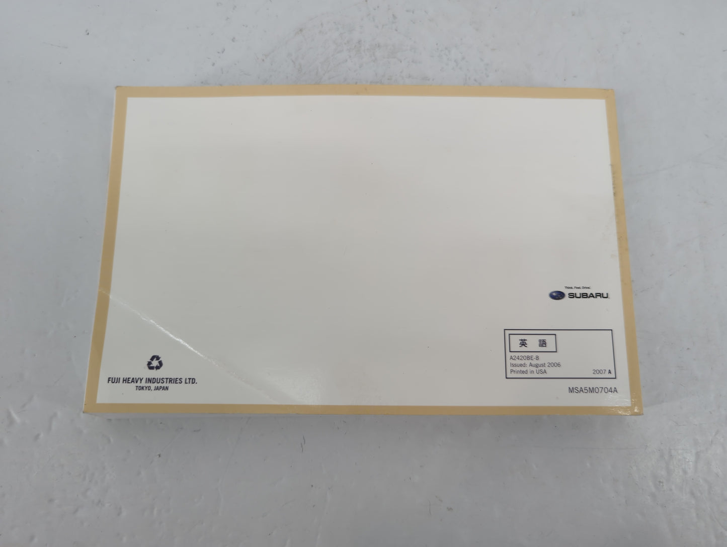2007 Subaru Legacy Owners Manual Book Guide P/N:MSA5M0704A A2420BE-B OEM Used Auto Parts - Oemusedautoparts1.com