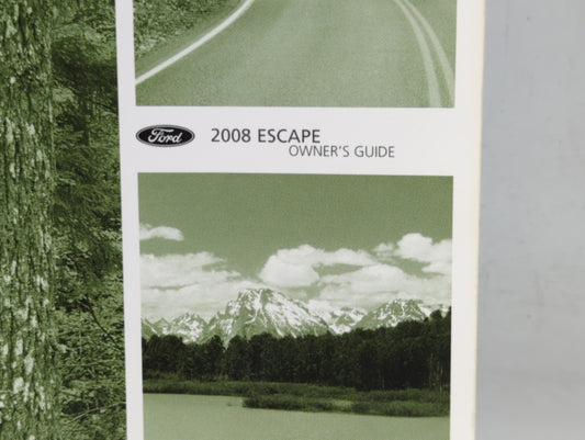 2008 Ford Escape Owners Manual Book Guide P/N:8L8J 19A321 AB OEM Used Auto Parts