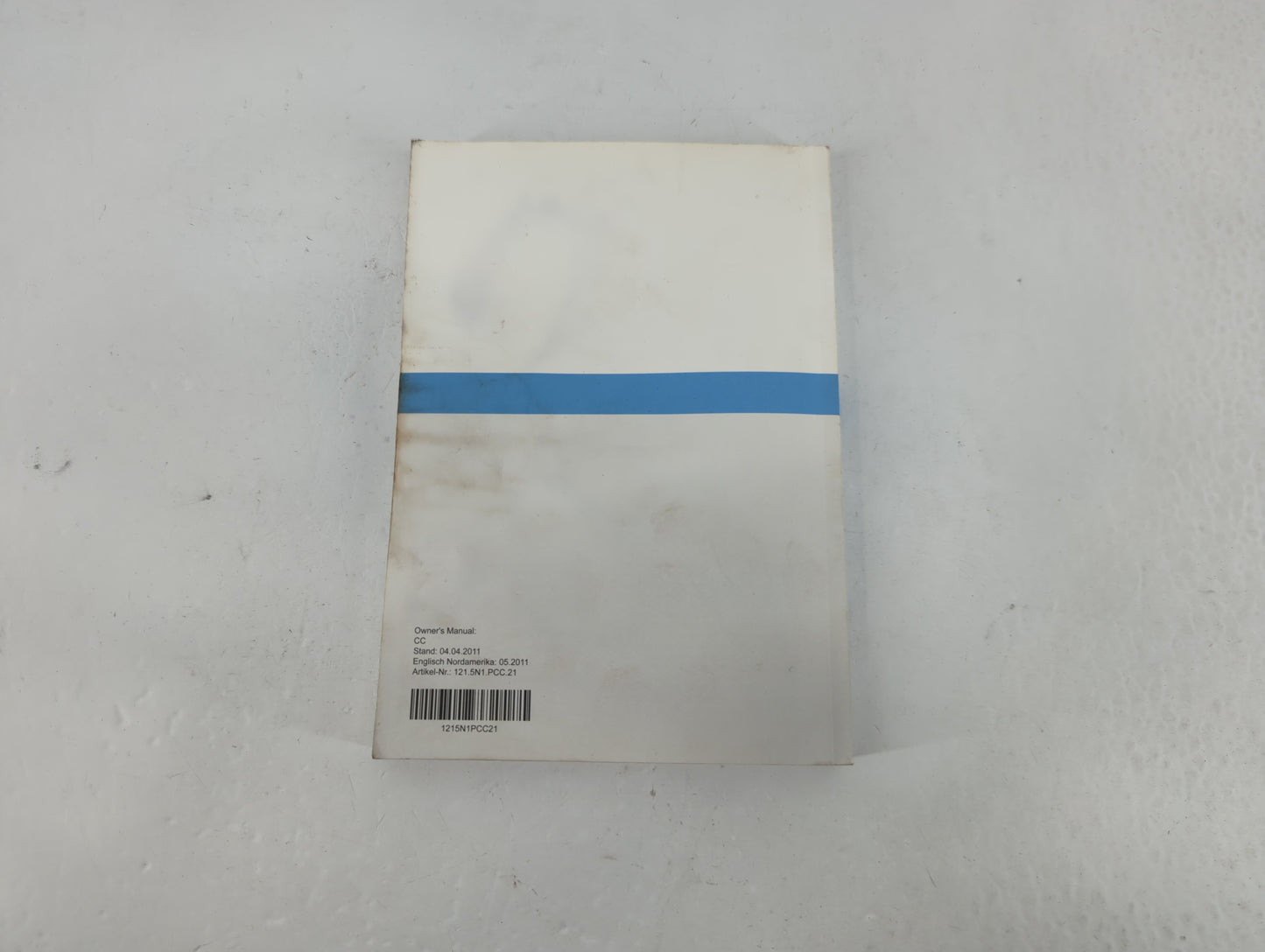 2011 Volkswagen Cc Owners Manual Book Guide P/N:1215N1PCC21 OEM Used Auto Parts - Oemusedautoparts1.com