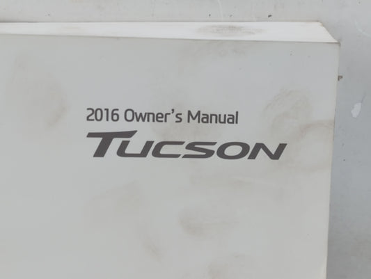 2016 Hyundai Tucson Owners Manual Book Guide P/N:GD30-EU64M OEM Used Auto Parts