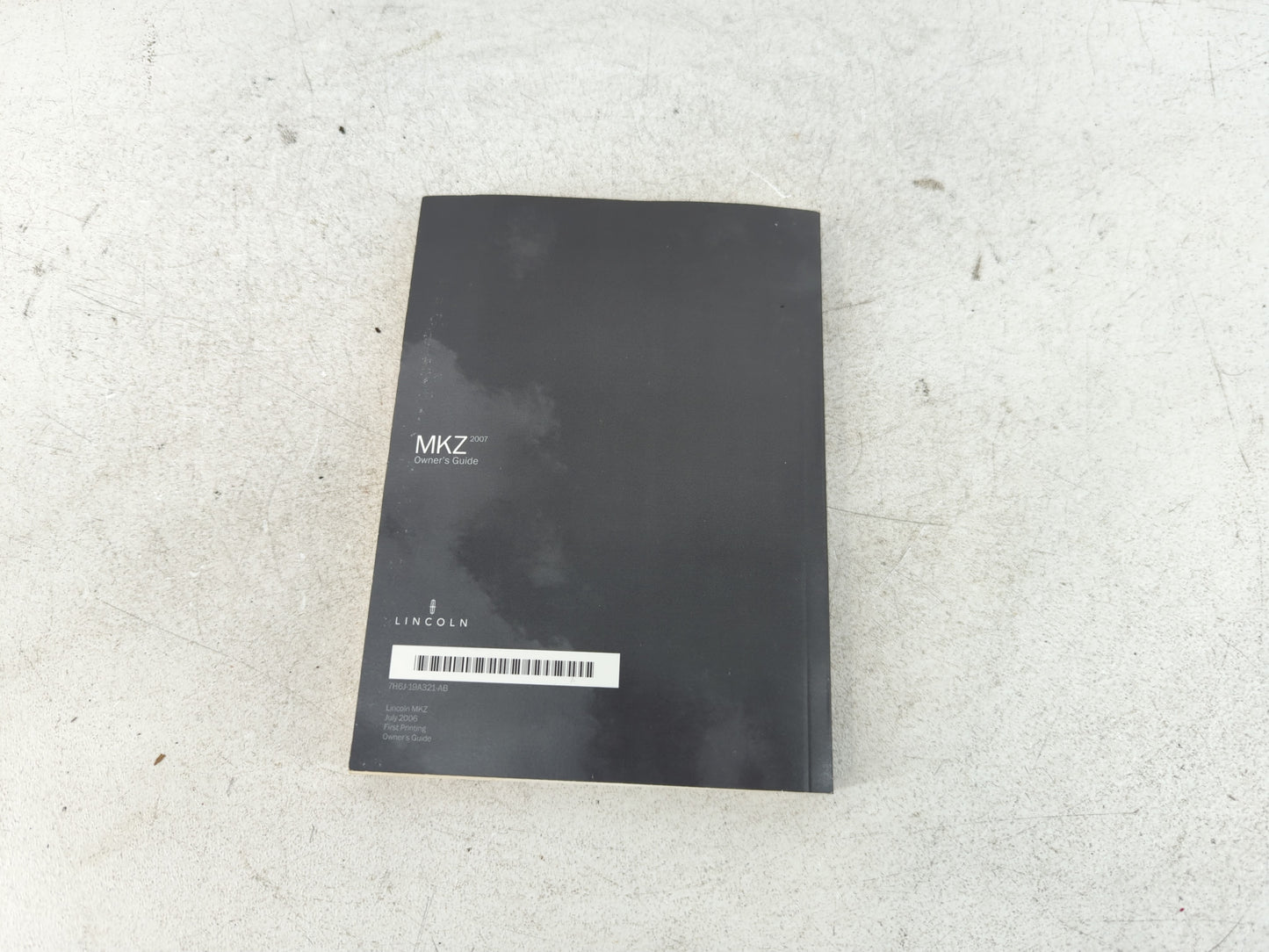 2007 Lincoln Mkz Owners Manual Book Guide P/N:7H6J-19A321-AB OEM Used Auto Parts - Oemusedautoparts1.com