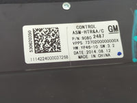 2014-2016 Buick Lacrosse Climate Control Module Temperature AC/Heater Replacement Fits Fits 2014 2015 2016 OEM Used Auto Par