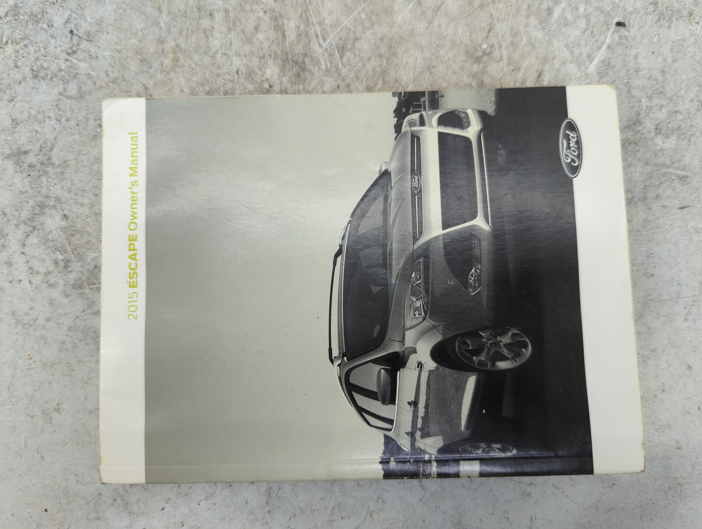 0 Ford Escape Owners Manual Book Guide OEM Used Auto Parts - Oemusedautoparts1.com