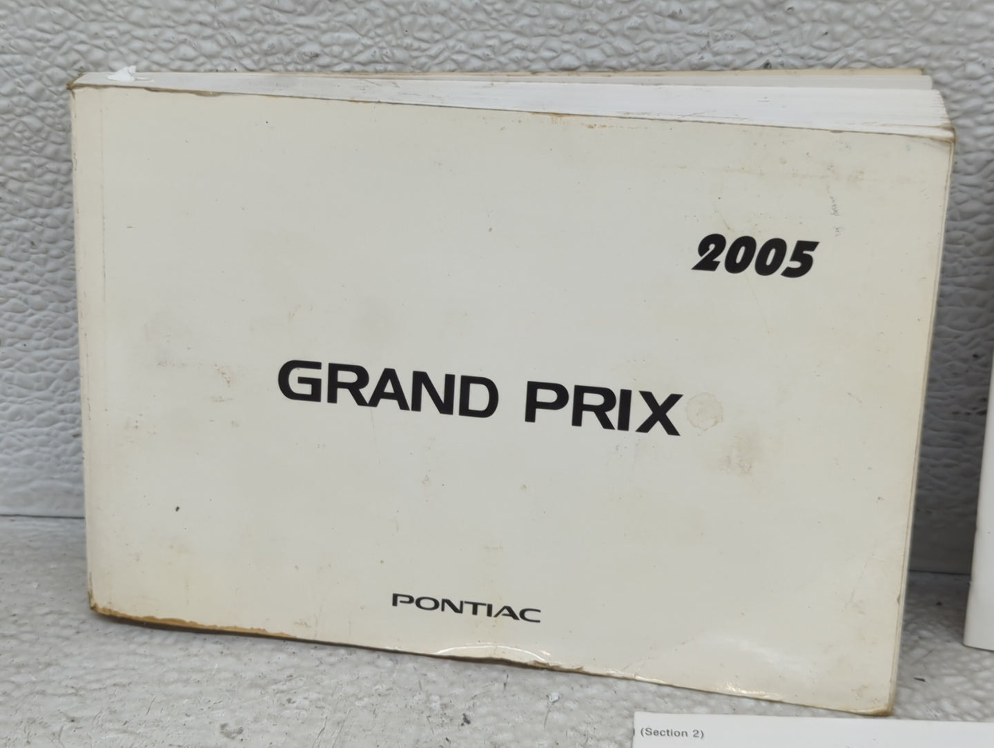 0 Pontiac Grand Prix Owners Manual Book Guide OEM Used Auto Parts - Oemusedautoparts1.com