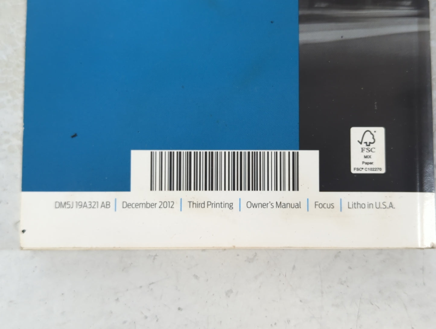 2013 Ford Focus Owners Manual Book Guide P/N:DM5J 19A321 AB OEM Used Auto Parts