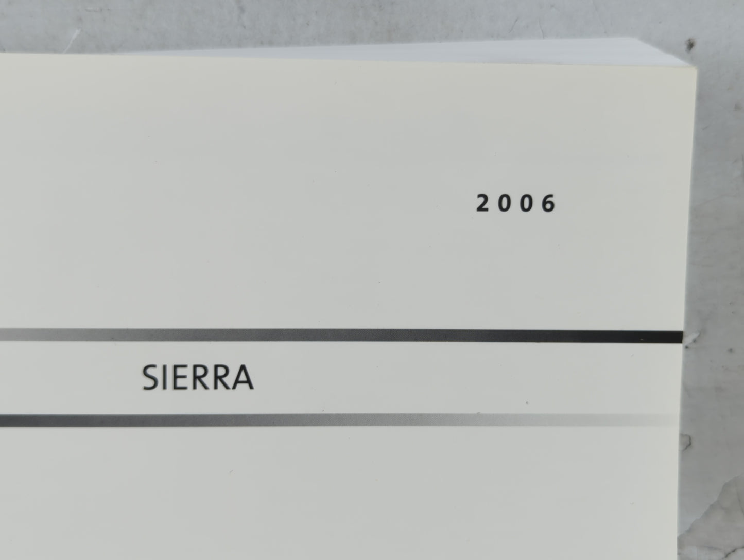 2006 Gmc Sierra Owners Manual Book Guide P/N:06SIERRA B OEM Used Auto Parts